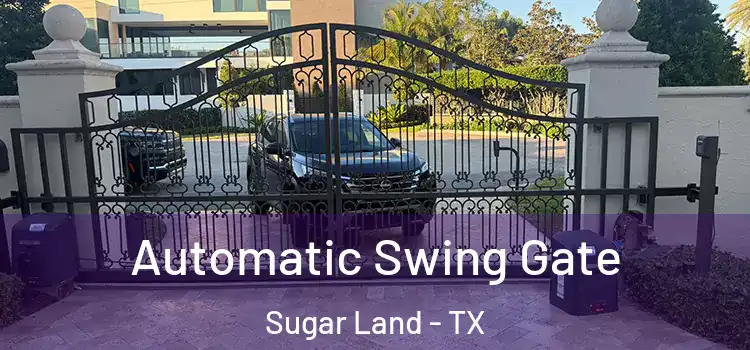  Automatic Swing Gate Sugar Land - TX