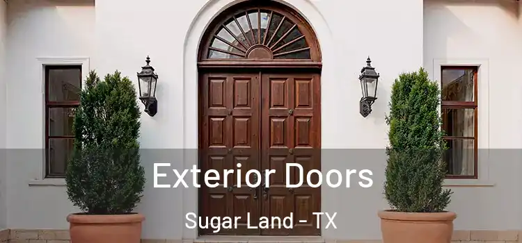Exterior Doors Sugar Land - TX