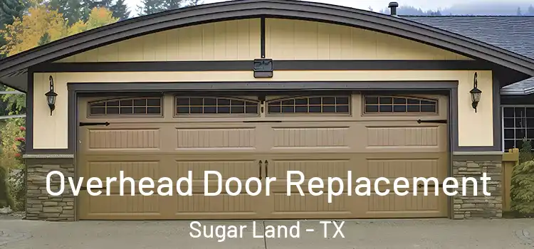  Overhead Door Replacement Sugar Land - TX